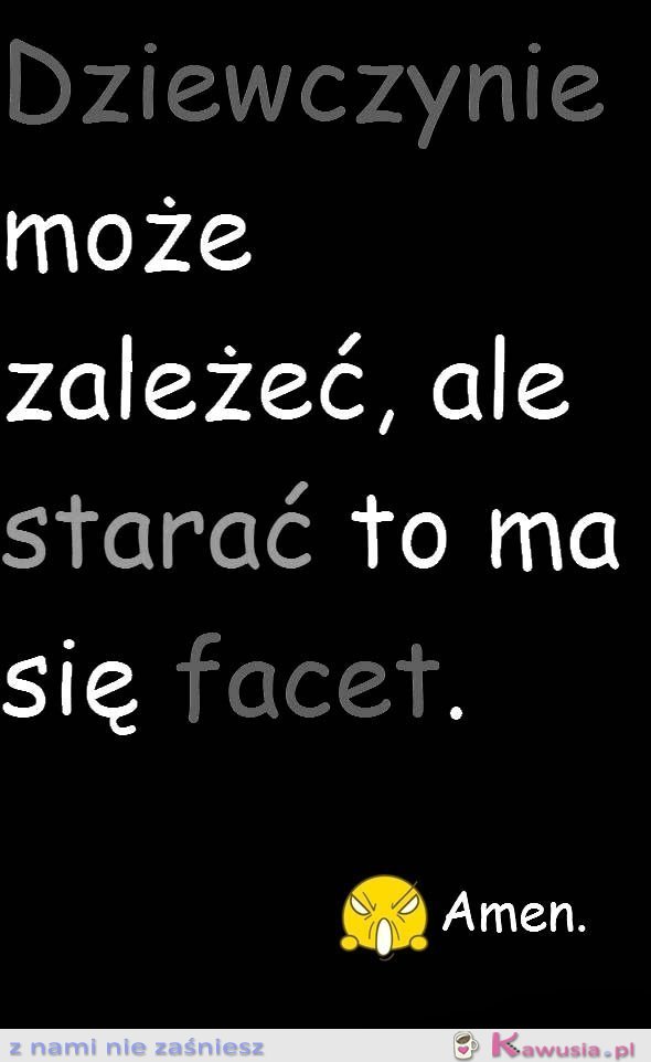 Starać się ma facet