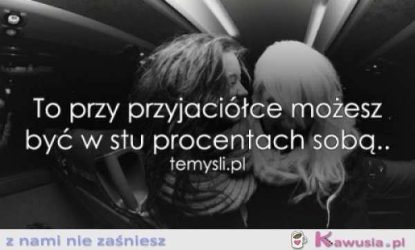 Przy przyjaciółce