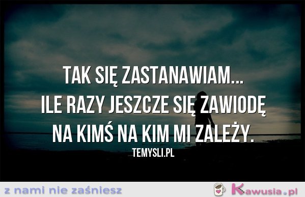 Tak się zastanawiam