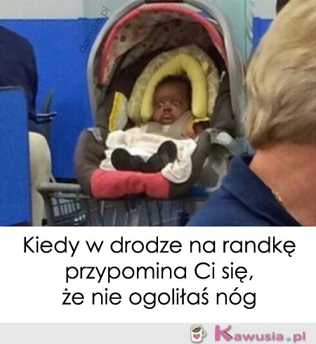 Kiedy w drodze na randkę ...