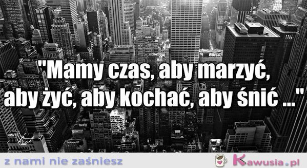 Mamy czas, aby