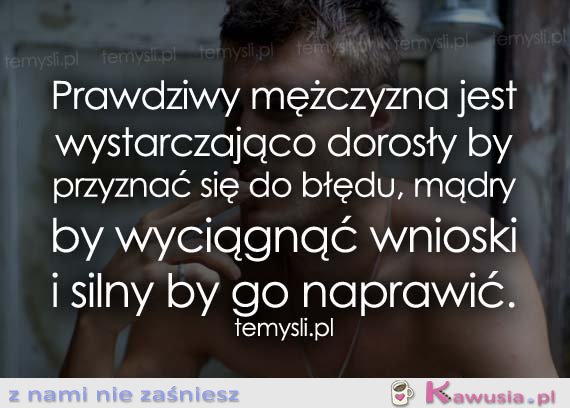 Prawdziwy mężczyzna jest