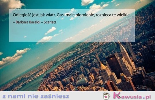 Odległość jest jak wiatr