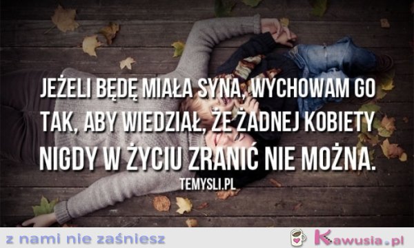 Jeżeli będę miała syna