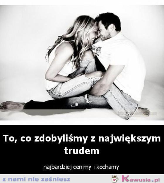 Najbardziej cenimy i kochamy