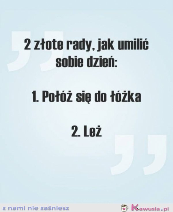 Dwie złote rady