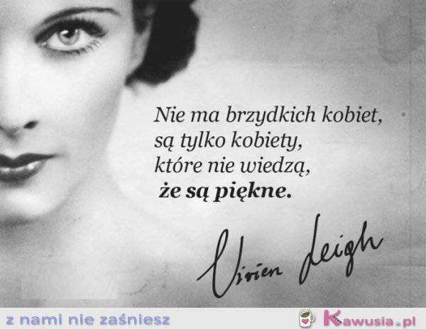 Nie ma brzydkich kobiet