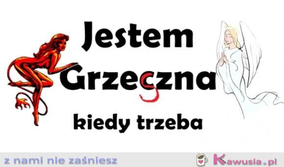 Jestem grzeczna...