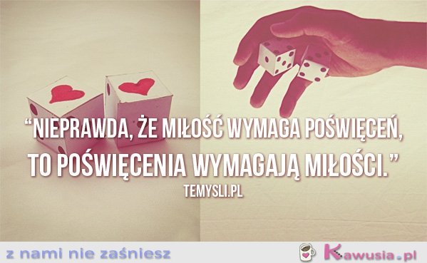 Nieprawda, że miłość