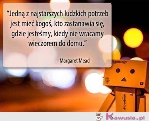 Jedną z najstarszych ludzkich potrzeb..