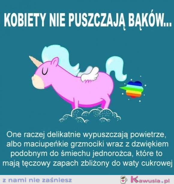 Kobiety nie puszczają bąków..