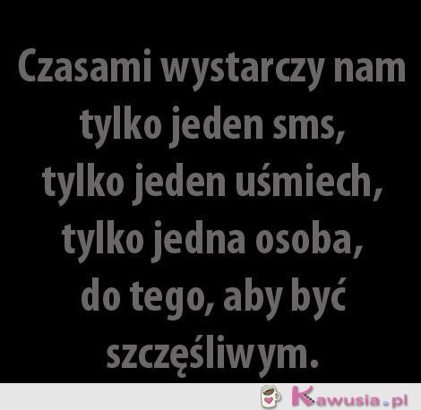 Czasami wystarczy nam...