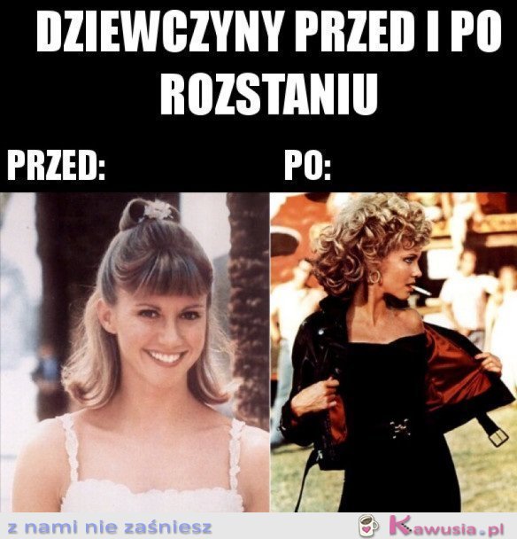 JAK ZMIENIAJĄ SIĘ DZIEWCZYNY PO ROZSTANIU