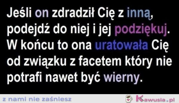 Jeśli zdradził...