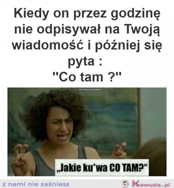 Kiedy on nie odpisuje