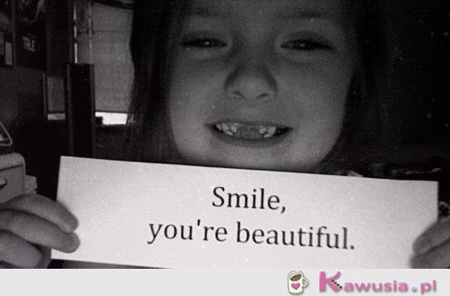 Uśmiechnij się..
