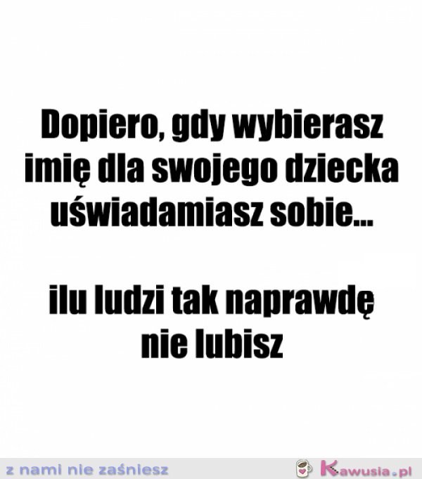 Samo życie...