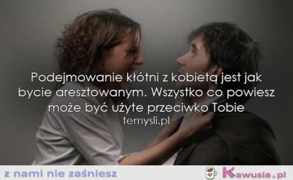 Podejmowanie kłótni z kobietą...