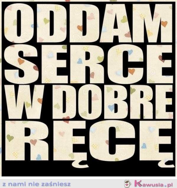 Oddam serce