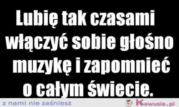 Lubię tak czasami