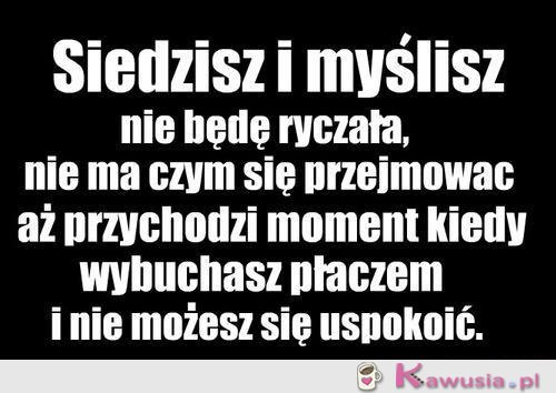 Siedzisz i myślisz