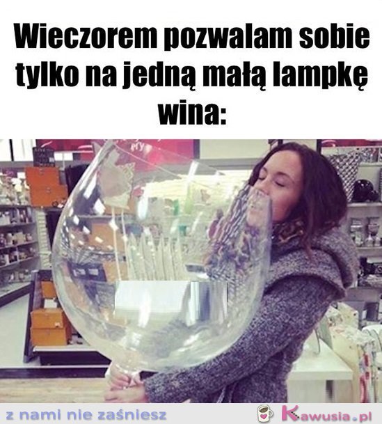 Kapkę nie zaszkodzi...