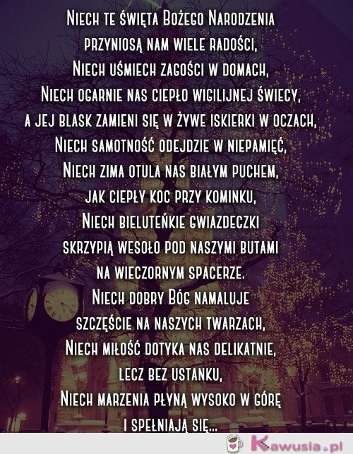 Niech te święta Bożego Narodzenia