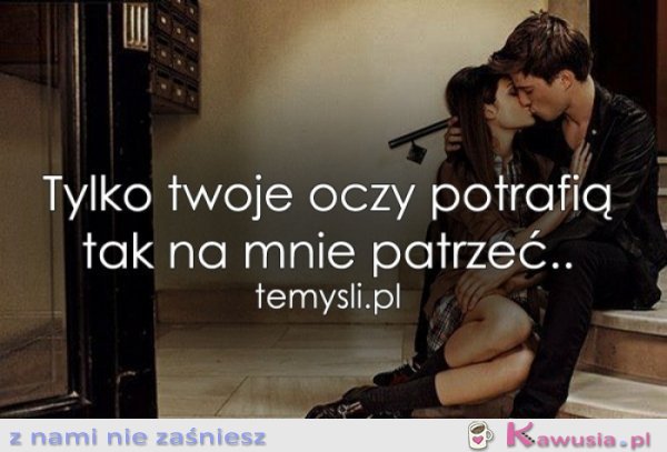 Tylko Twoje oczy..