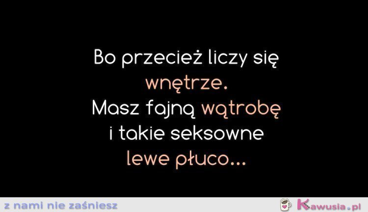 Liczy się wnętrze