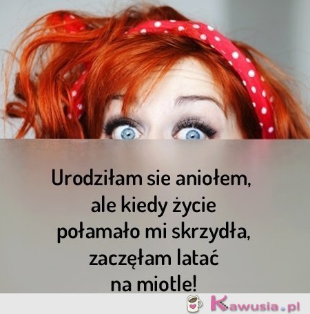 Urodziłam się aniołem