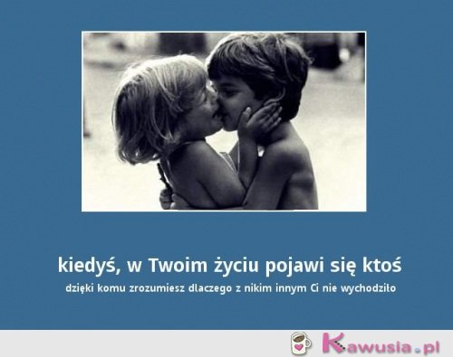 I będziesz najszczęśliwsza na świecie!