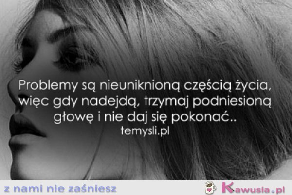 Nie daj się pokonać...