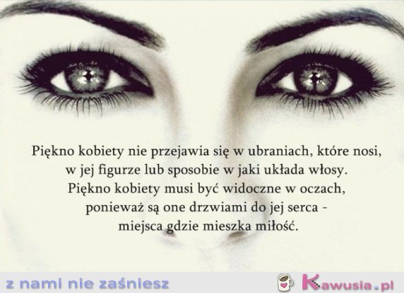 Piękno kobiety nie przejawia się w...