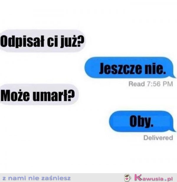 Odpisał ci