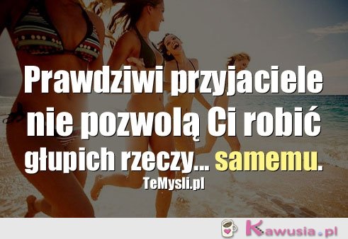 Prawdziwi przyjaciele