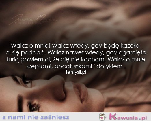 Walcz o mnie!