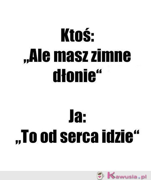 Tak już mam...