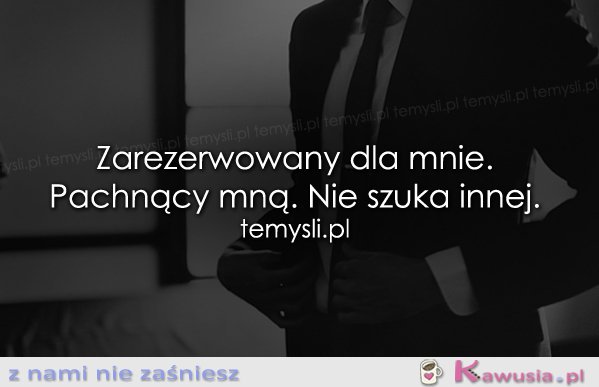 Zarezerwowany dla mnie