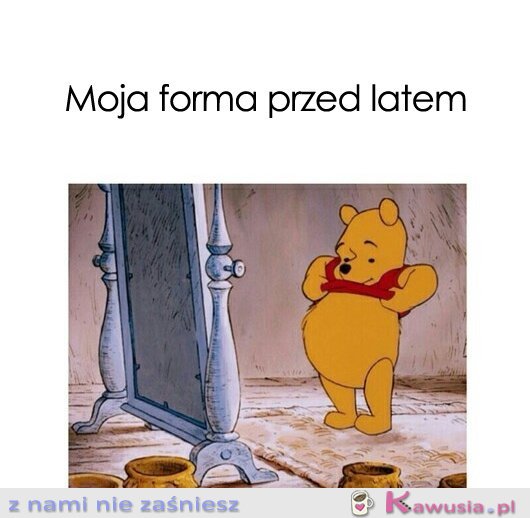 Moja forma przed latem