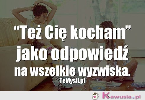 Też Cie kocham