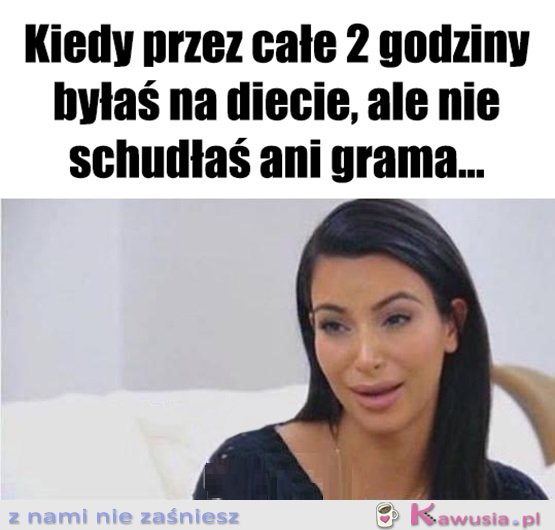 A tak się starałam...