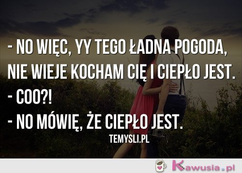 No więc, yy tego