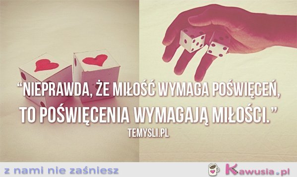 Nieprawda, że miłość