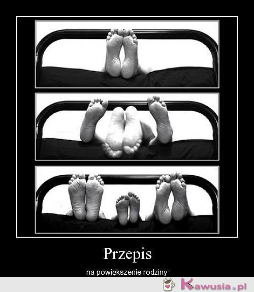 Przepis na powiększenie rodziny