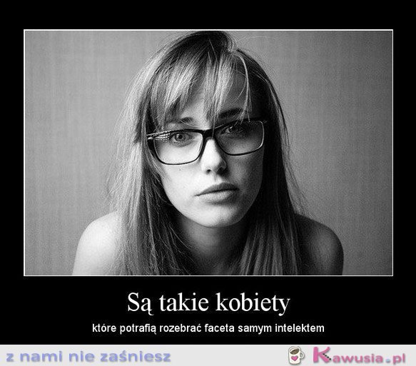 Są takie kobiety