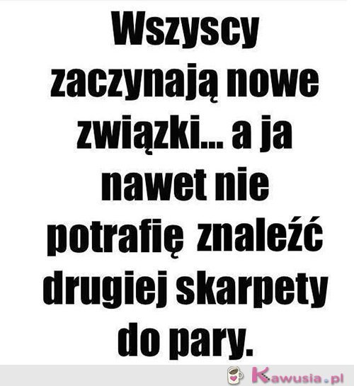 Tak jakoś wyszło...