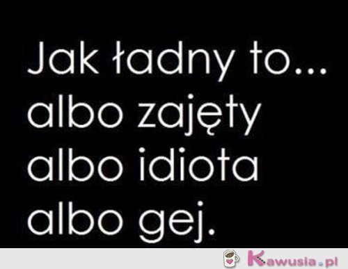 Jak ładny to...