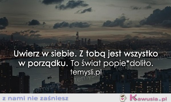 Uwierz w siebie