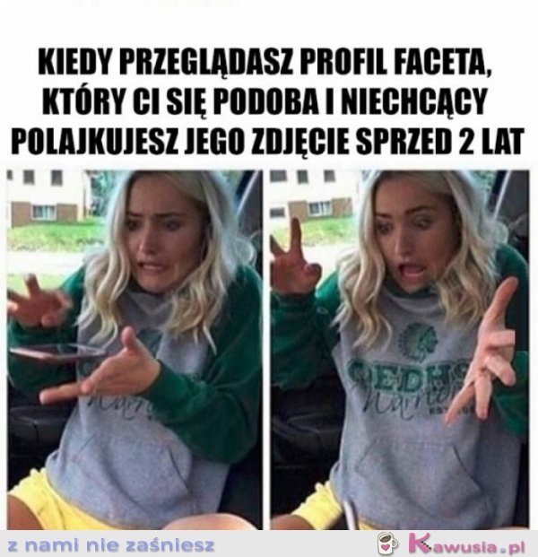 O nie klikło mi się